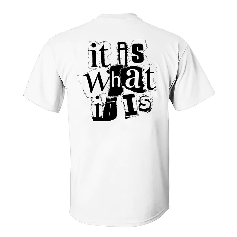 GrootWear It Is What It Is Printed Men's Casual T-shirt