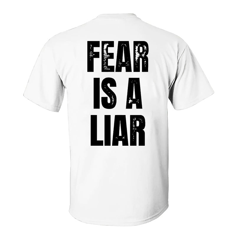 GrootWear Fear Is A  Liar Printed T-shirt