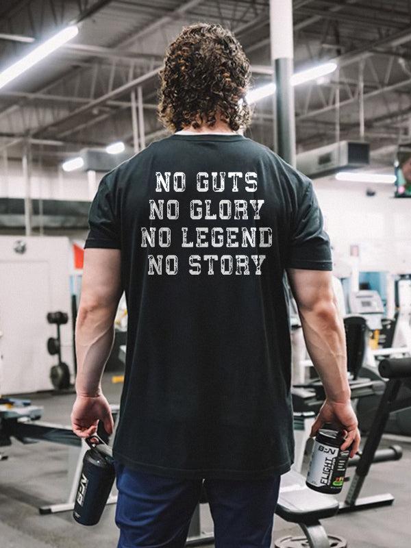 GrootWear No Guts No Glory No Legend No Story Printed T-shirt
