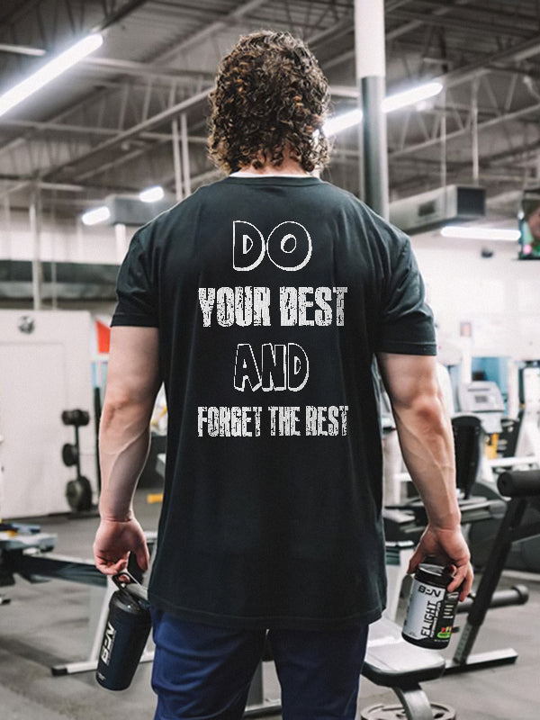 GrootWear Do Your Best And Forget The Rest Printed T-shirt