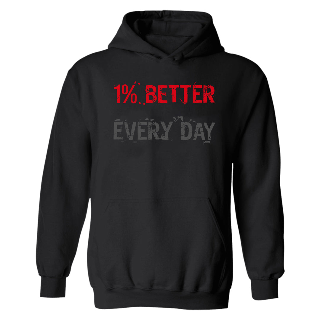 1% Better Every Day Printed Casual Hoodie