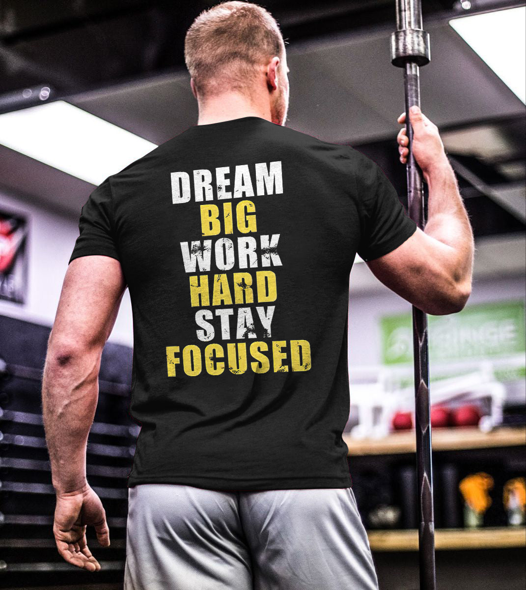 GrootWear Dream Big Work Hard Stay Focused Printed T-shirt