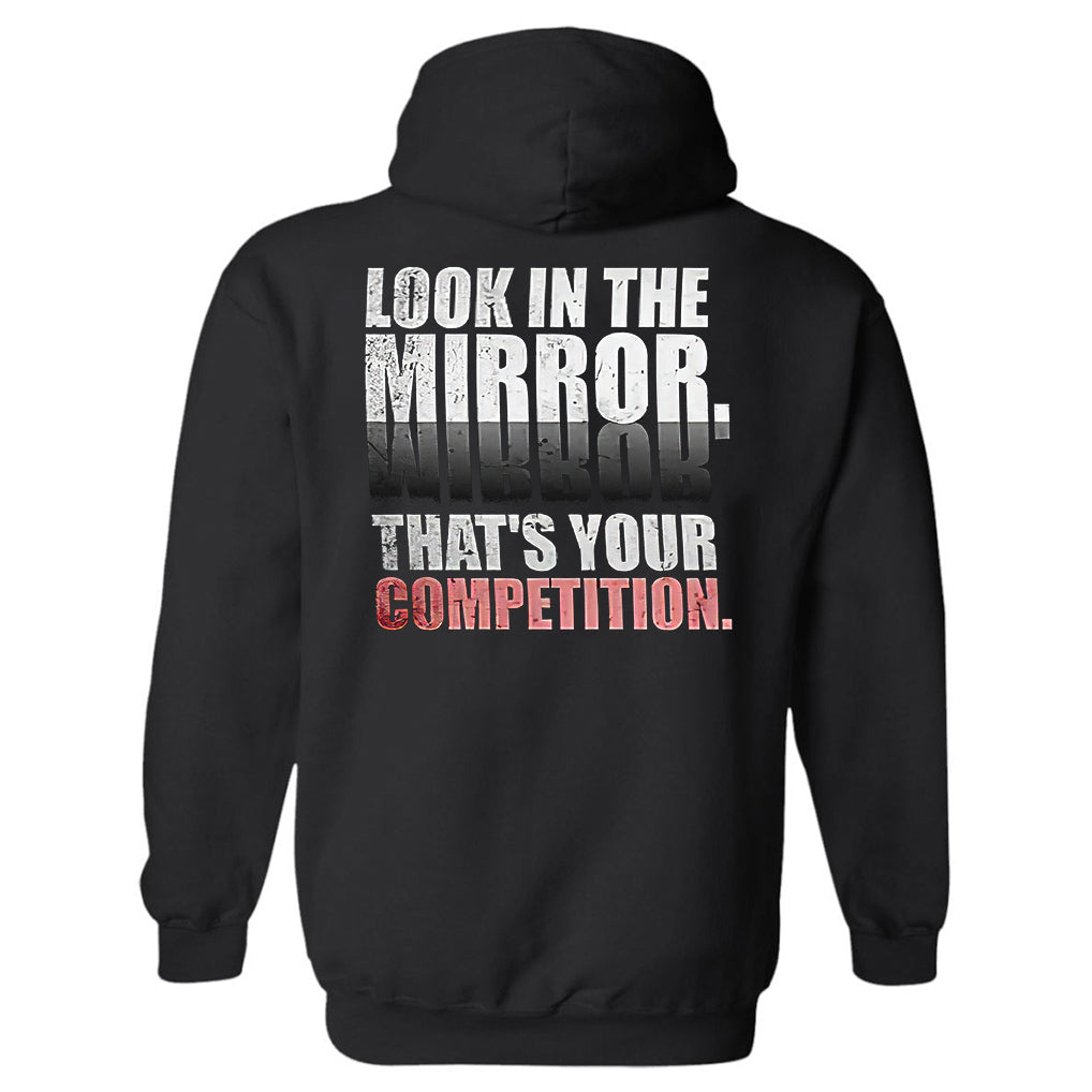 GrootWear Look In The Mirror. That's Your Competition Printed Men's Hoodie