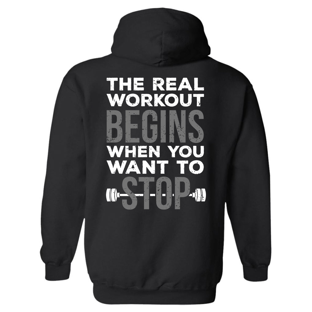GrootWear The Real Workout Begins When You Want To Stop Printed Men's Hoodie