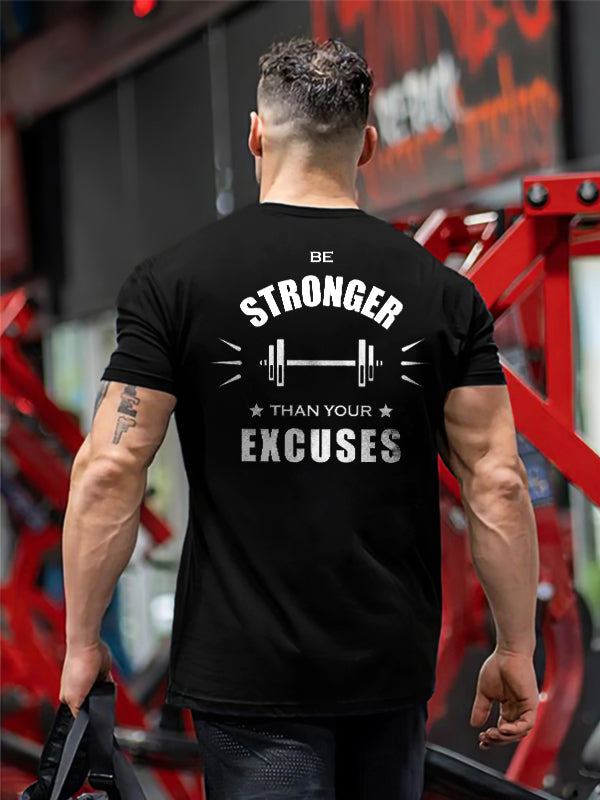 GrootWear Be Strong Than Your Excuse Printed Men's T-shirt