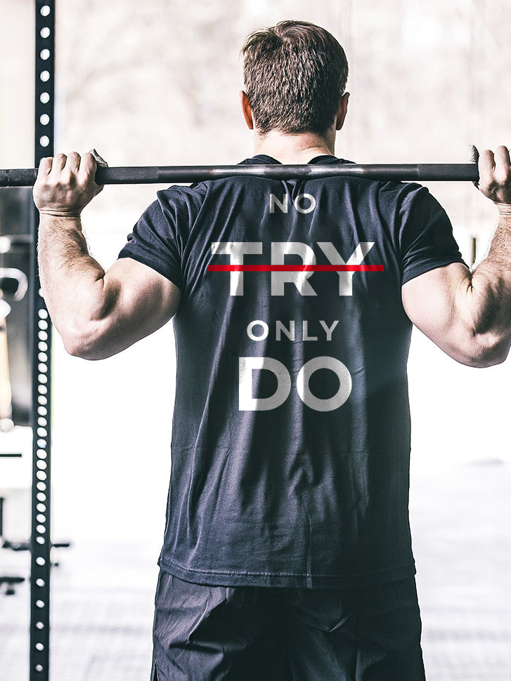 GrootWear No Try Only Do Printed Men's T-shirt