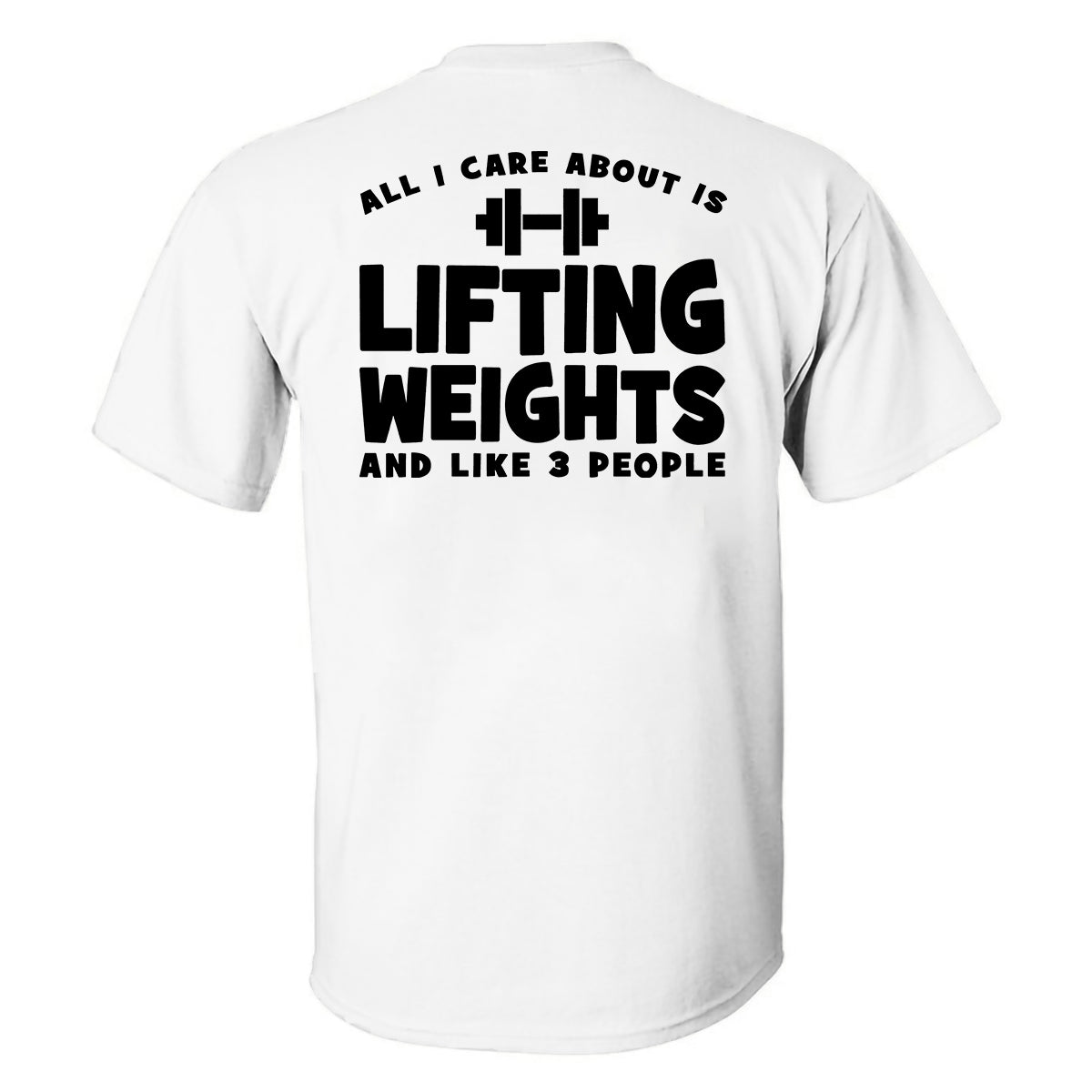 GrootWear All I Care About Is Lifting Weights Printed Men's T-shirt