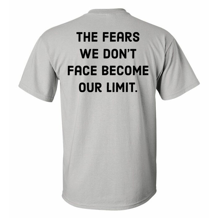 GrootWear The Fears We Don't Face Become Our Limit Printed Men's T-shirt