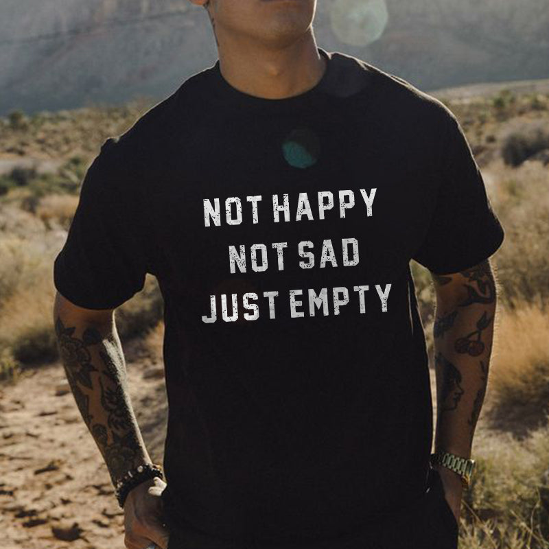GrootWear Not Happy Not Sad Just Empty Printed Casual T-shirt